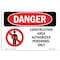 Signmission Sign, 7" H, 10" W, Plastic, ConstructiArea Authorized Personnel Only, Landscape, L-1095 OS-DS-P-710-L-1095 - alternate 1